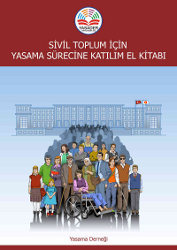 Sivil Toplum İçin Yasama Sürecine Katılım El Kitabı